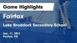 Fairfax  vs Lake Braddock Secondary School Game Highlights - Jan. 11, 2021