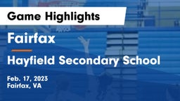 Fairfax  vs Hayfield Secondary School Game Highlights - Feb. 17, 2023