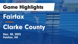 Fairfax  vs Clarke County  Game Highlights - Dec. 30, 2023