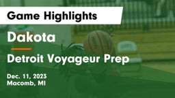 Dakota  vs Detroit Voyageur Prep Game Highlights - Dec. 11, 2023