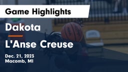 Dakota  vs L'Anse Creuse  Game Highlights - Dec. 21, 2023