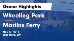 Wheeling Park vs Martins Ferry  Game Highlights - Nov 17, 2016