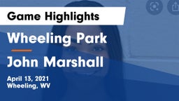 Wheeling Park vs John Marshall  Game Highlights - April 13, 2021