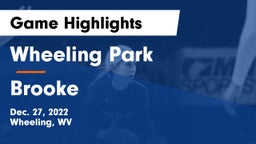 Wheeling Park vs Brooke  Game Highlights - Dec. 27, 2022