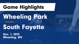 Wheeling Park  vs South Fayette  Game Highlights - Dec. 1, 2023