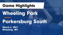 Wheeling Park vs Parkersburg South  Game Highlights - March 6, 2021