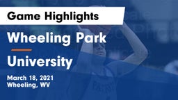 Wheeling Park vs University  Game Highlights - March 18, 2021