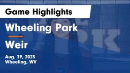 Wheeling Park vs Weir  Game Highlights - Aug. 29, 2023