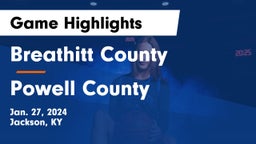 Breathitt County  vs Powell County  Game Highlights - Jan. 27, 2024