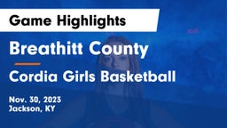 Breathitt County  vs Cordia Girls Basketball Game Highlights - Nov. 30, 2023