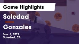Soledad  vs Gonzales Game Highlights - Jan. 6, 2022