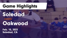 Soledad  vs Oakwood  Game Highlights - Feb. 10, 2023