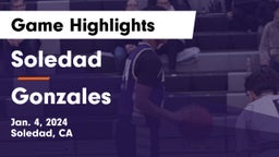 Soledad  vs Gonzales Game Highlights - Jan. 4, 2024