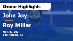 John Jay  vs Roy Miller  Game Highlights - Nov. 20, 2021