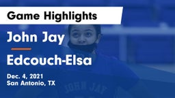 John Jay  vs Edcouch-Elsa  Game Highlights - Dec. 4, 2021