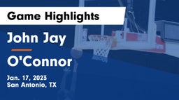 John Jay  vs O'Connor  Game Highlights - Jan. 17, 2023
