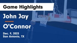 John Jay  vs O'Connor  Game Highlights - Dec. 9, 2023