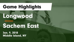 Longwood  vs Sachem East  Game Highlights - Jan. 9, 2018