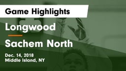 Longwood  vs Sachem North  Game Highlights - Dec. 14, 2018