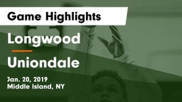 Longwood  vs Uniondale  Game Highlights - Jan. 20, 2019