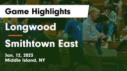 Longwood  vs Smithtown East  Game Highlights - Jan. 12, 2023
