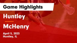 Huntley  vs McHenry  Game Highlights - April 5, 2023