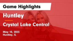 Huntley  vs Crystal Lake Central  Game Highlights - May 10, 2023