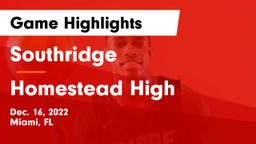 Southridge  vs Homestead High Game Highlights - Dec. 16, 2022