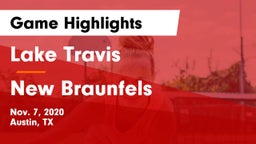Lake Travis  vs New Braunfels  Game Highlights - Nov. 7, 2020
