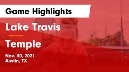 Lake Travis  vs Temple  Game Highlights - Nov. 30, 2021