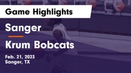 Sanger  vs Krum Bobcats Game Highlights - Feb. 21, 2023