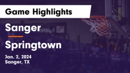 Sanger  vs Springtown  Game Highlights - Jan. 2, 2024