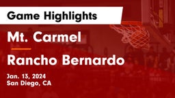 Mt. Carmel  vs Rancho Bernardo  Game Highlights - Jan. 13, 2024