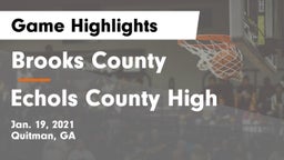Brooks County  vs Echols County High Game Highlights - Jan. 19, 2021