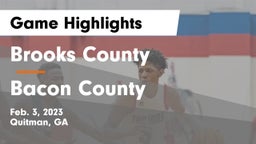 Brooks County  vs Bacon County  Game Highlights - Feb. 3, 2023