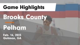 Brooks County  vs Pelham  Game Highlights - Feb. 16, 2023