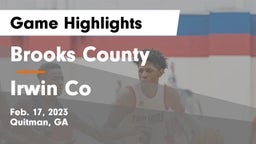 Brooks County  vs Irwin Co Game Highlights - Feb. 17, 2023