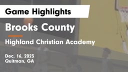 Brooks County  vs Highland Christian Academy Game Highlights - Dec. 16, 2023
