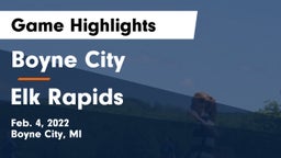 Boyne City  vs Elk Rapids  Game Highlights - Feb. 4, 2022