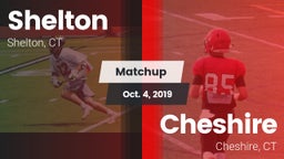 Matchup: Shelton  vs. Cheshire  2019