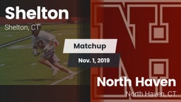 Matchup: Shelton  vs. North Haven  2019