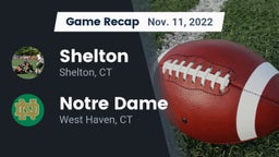 Recap: Shelton  vs. Notre Dame  2022