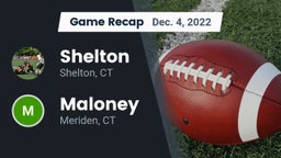 Recap: Shelton  vs. Maloney  2022