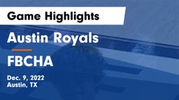 Austin Royals vs FBCHA  Game Highlights - Dec. 9, 2022