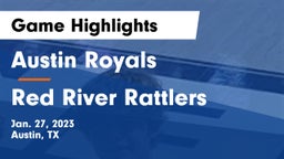 Austin Royals vs Red River Rattlers Game Highlights - Jan. 27, 2023