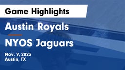 Austin Royals vs NYOS Jaguars Game Highlights - Nov. 9, 2023