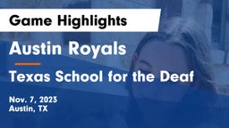 Austin Royals vs Texas School for the Deaf Game Highlights - Nov. 7, 2023