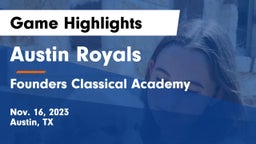 Austin Royals vs Founders Classical Academy Game Highlights - Nov. 16, 2023