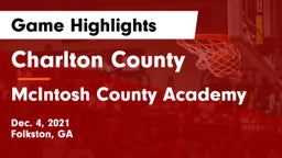 Charlton County  vs McIntosh County Academy  Game Highlights - Dec. 4, 2021