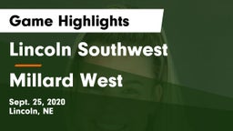 Lincoln Southwest  vs Millard West  Game Highlights - Sept. 25, 2020